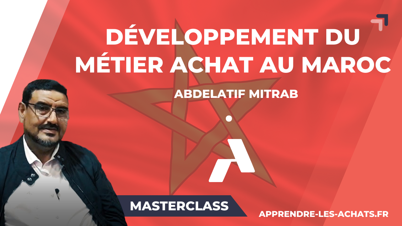 Masterclass Abdelatif Mitrab, professeur achats au Maroc