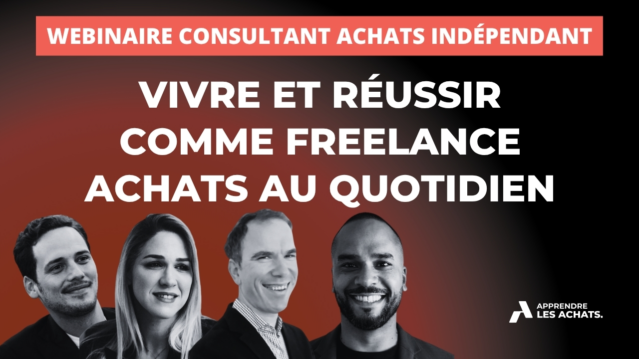 Webinaire devenir consultant achats freelance : Vivre et réussir comme freelance achats au quotidien
